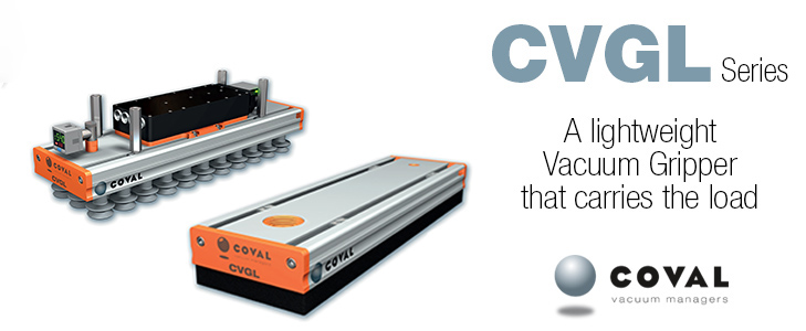 Compact and Light Vacuum Grippers, CVGL Series COVAL Compact and Light Vacuum Grippers, CVGL Series COVAL